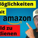 12 Strategien zur Generierung von Einnahmen mit Amazon